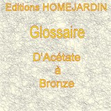 Glossaire d'Acétate à Bronze