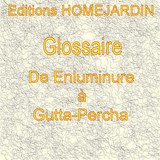 Glossaire d'Enluminure à Gutta-percha